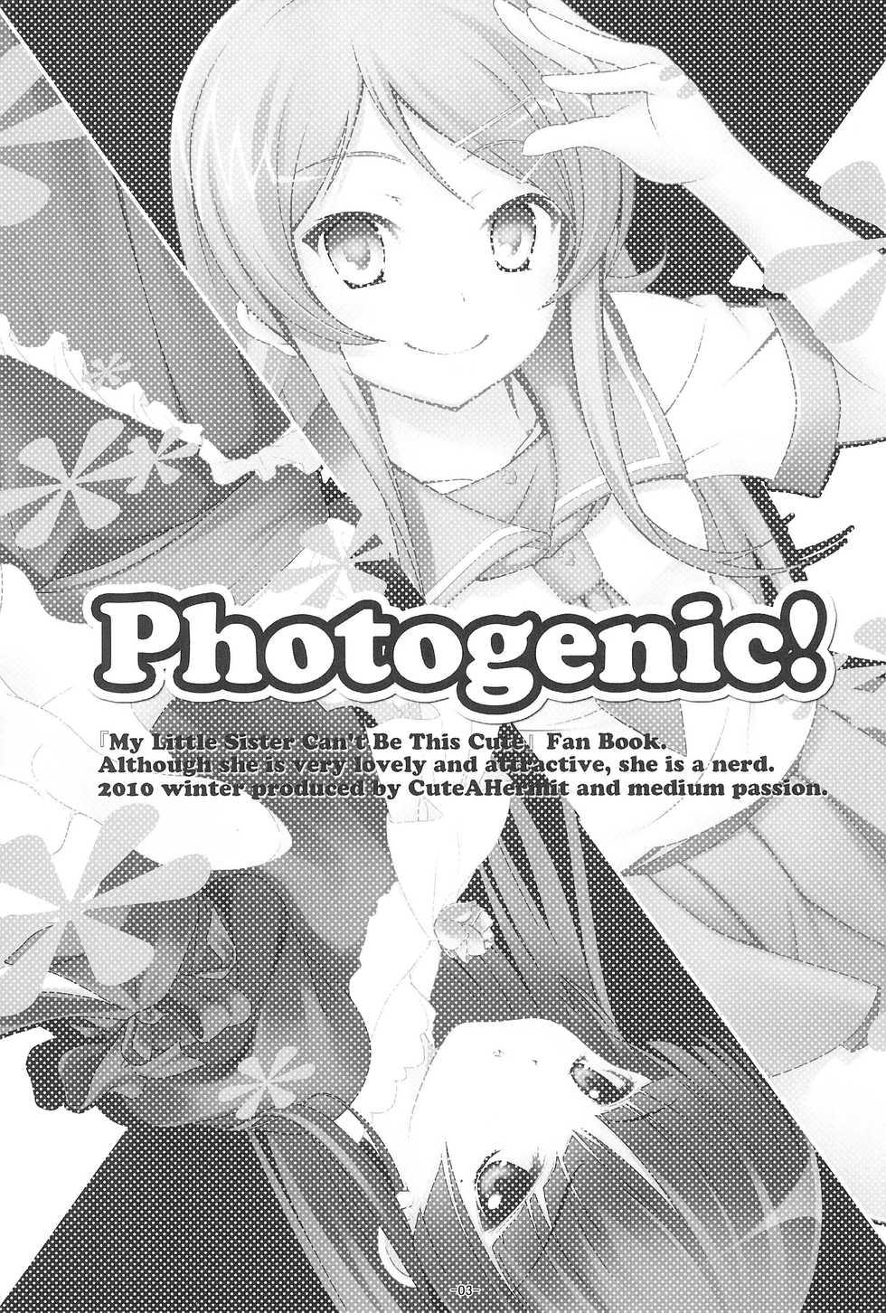 (C79) [Cute A Hermit, medium passion (Kuraha, Nazumi Kei, Migu)] Photogenic! (Ore no Imouto ga Konnani Kawaii Wake ga Nai) - Page 3