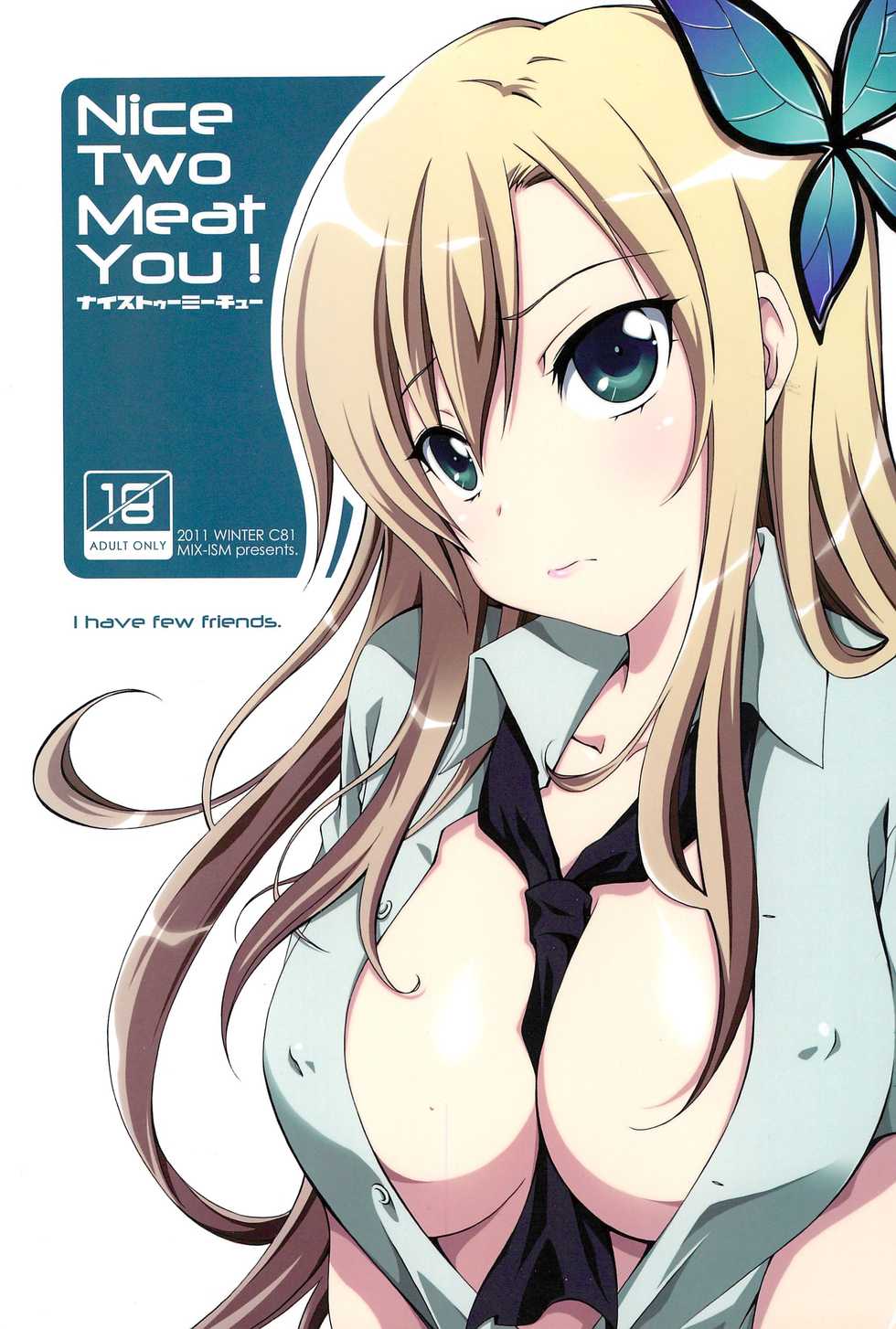 (C81) [MIX-ISM (Inui Sekihiko)] Nice Two Meat You! (Boku wa Tomodachi ga Sukunai) - Page 1