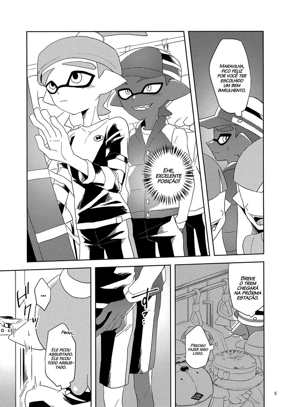 (CCOsaka109) [Wchees (C)] Chikan-kun to Hentai-kun | Taradão-kun & o Molestador (Splatoon) [Portuguese-BR] [Decensored] - Page 6