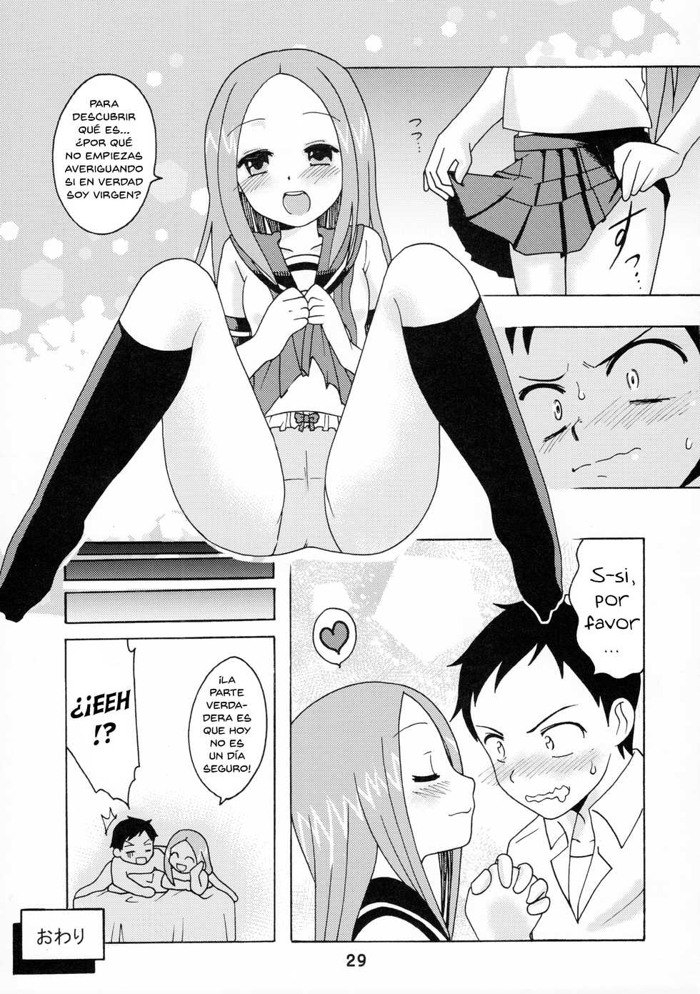 (C90) [Shinohara Heavy Industry (Haruna Mao, Ukyochu)] Karakaix (Karakai Jouzu no Takagi-san) [Spanish] [NeoProject Scanlations] - Page 28