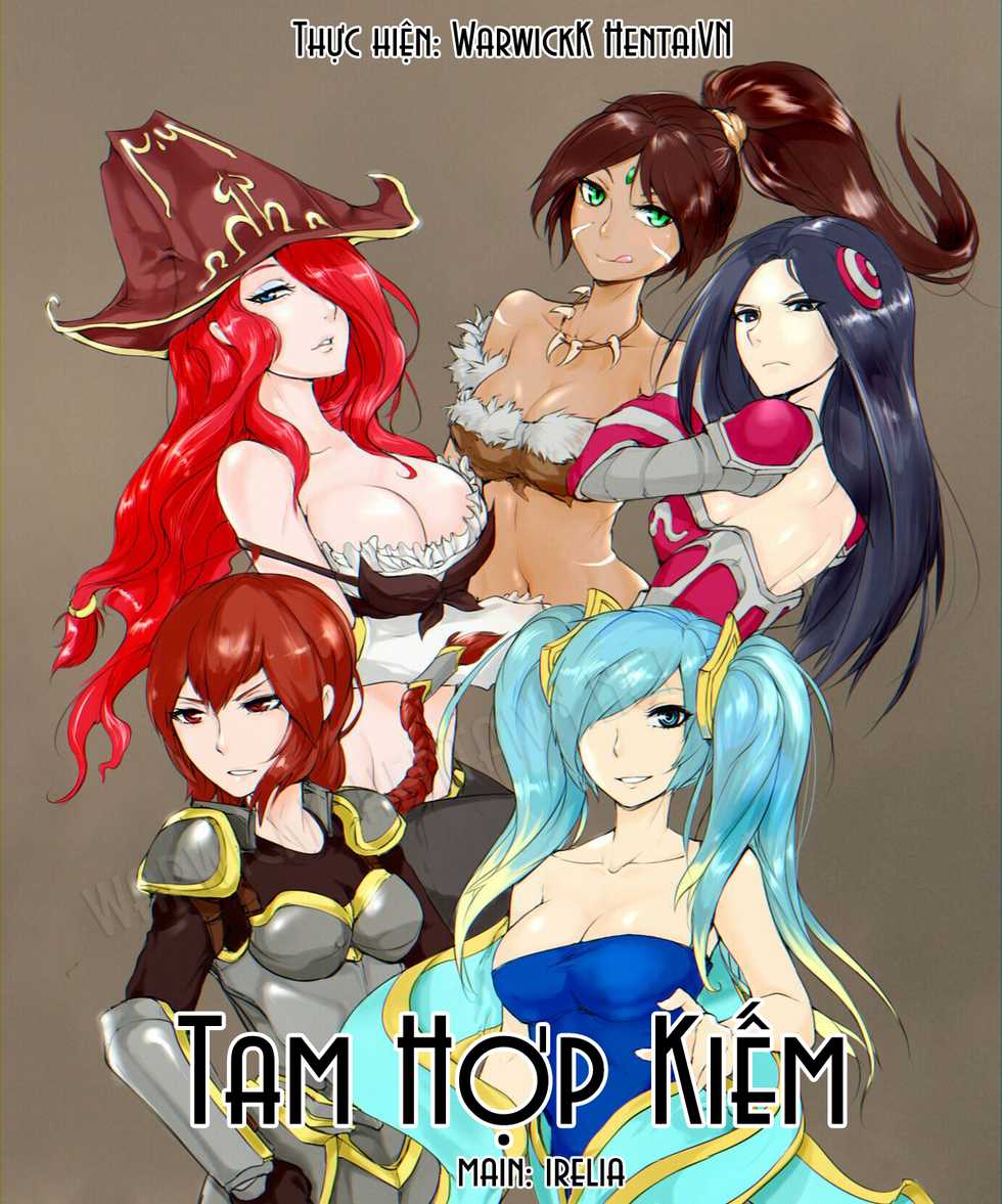 [scofa] Irelia's Trinity Force | Tam Hợp Kiếm (League of Legends) [Vietnamese Tiếng Việt] [HentaiVN] - Page 1