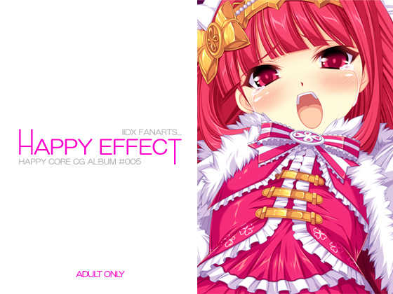 [HAPPY CORE] HAPPY EFFECT - Page 1