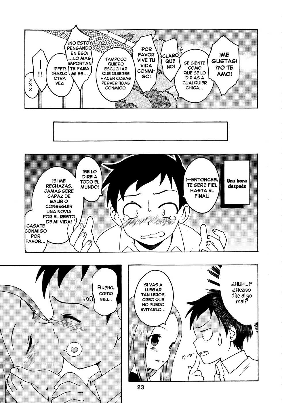 (C92) [Shinohara Heavy Industry (Haruna Mao, Ukyochu)] Karakaix 2 (Karakai Jouzu no Takagi-san) [Spanish] [NeoProject Scanlation] - Page 22