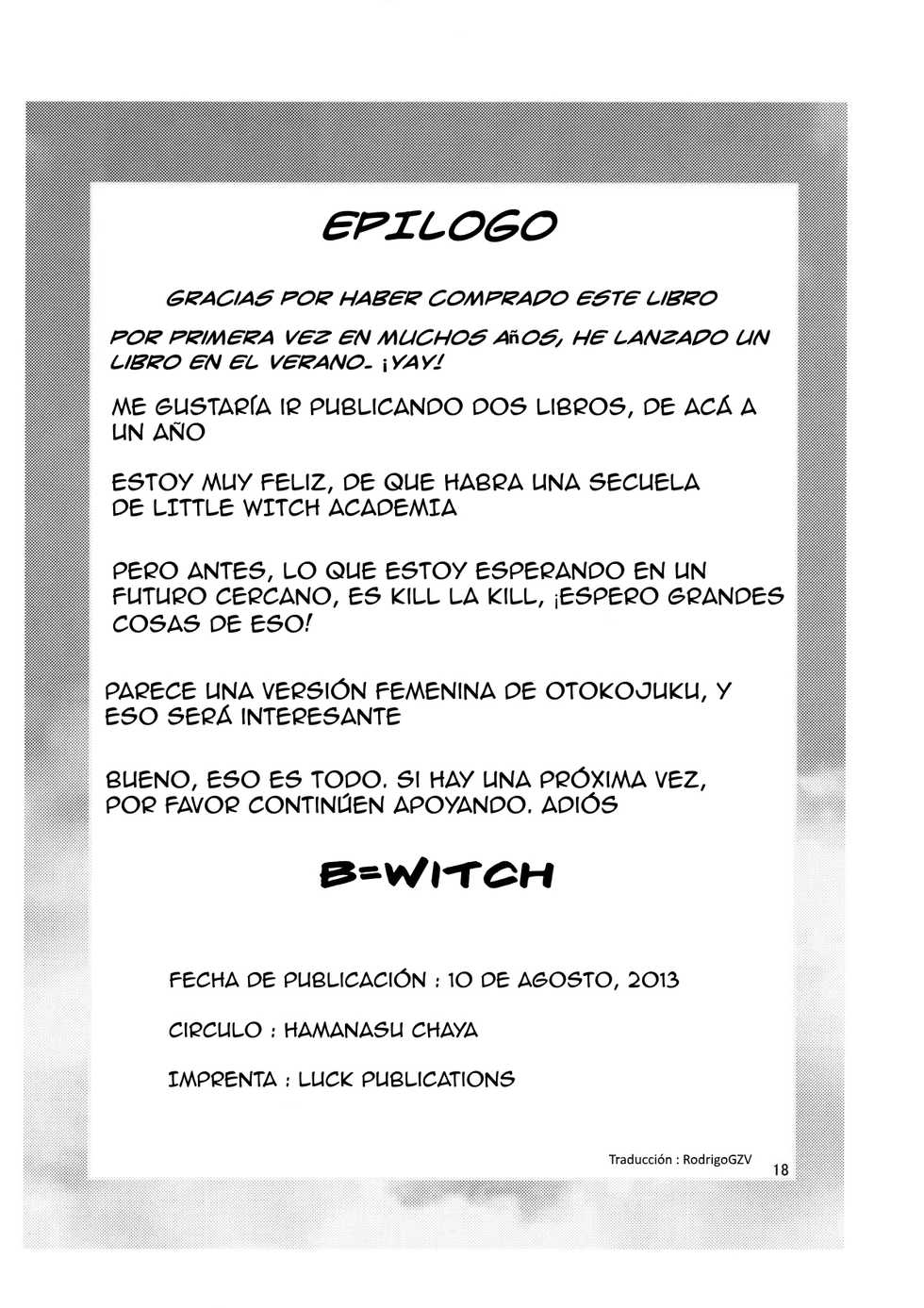 (C84) [Hamanasu Chaya (Hamanasu)] B=Witch! (Little Witch Academia) [Spanish] - Page 17