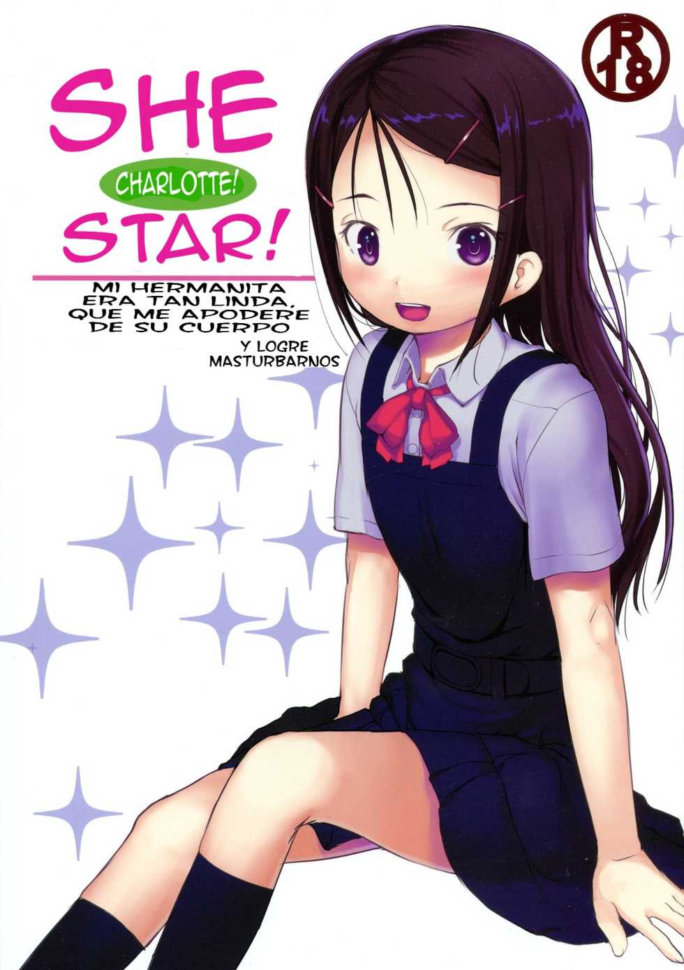 (C88) [Kuromahou Kenkyuujo (Nukaji)] SheStar! Imouto ga Kawaikatta node Karada o Notto tte Jii shitemita Kekka (Charlotte) [Spanish] [Santi-Sama] [Dr.arevix] - Page 1