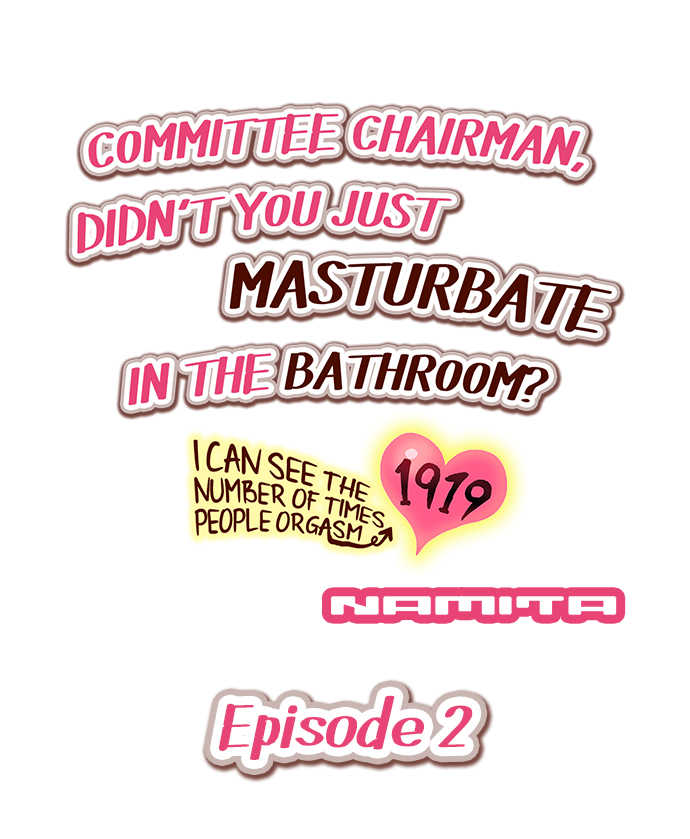 Committee Chairman, Didn't You Just Masturbate In the Bathroom? I Can See the Number of Times People Orgasm [Vietnamese Tiếng Việt] [Sexual Paradise] (Ongoing) - Page 16