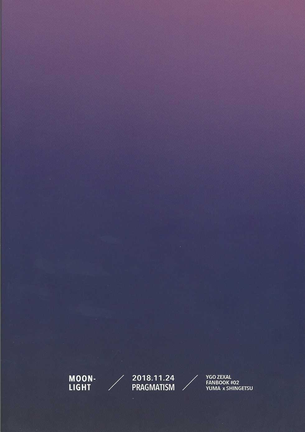 (Sennen Battle Phase 22) [Pragmatism (Kunori)] moonlight (Yu-Gi-Oh! Zexal) - Page 29