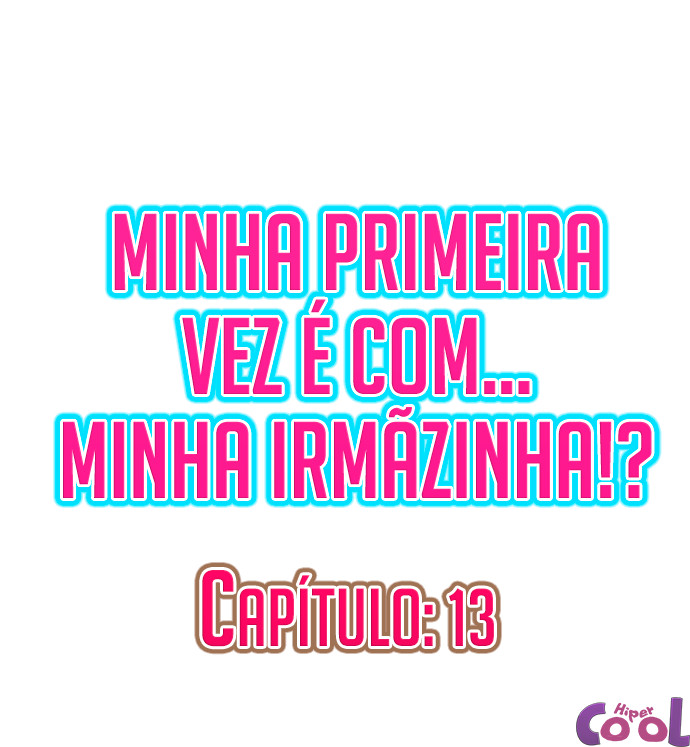 [Porori] My First Time is with.... My Little Sister?! (Cap.1~20) [Portuguese-BR] [Em publicação] {HipercooL} - Page 142