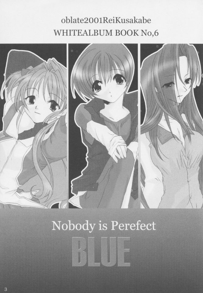 [oblate (Kusakabe Rei)] Nobody is Perfect -BLUE- (White Album) - Page 2