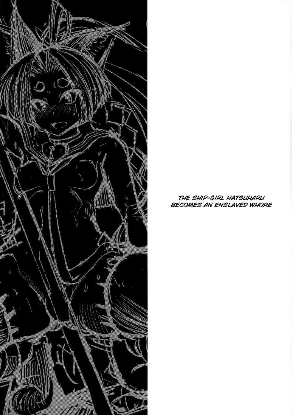 (C85) [Kuzunoha (Yumano Yuuki)] Dorei Shoufukan Hatsuharu | The Ship-Girl Hatsuharu Becomes an Enslaved Whore. (Kantai Collection -KanColle-) [English] [Raknnkarscans] - Page 22