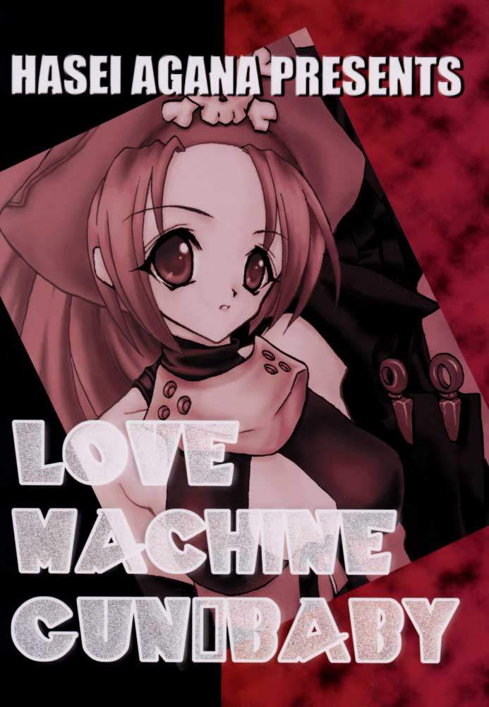 (CR29) [Hanzai Tengoku (Hasei Agana)] LOVE MACHINE GUN BABY (Guilty Gear XX) - Page 40