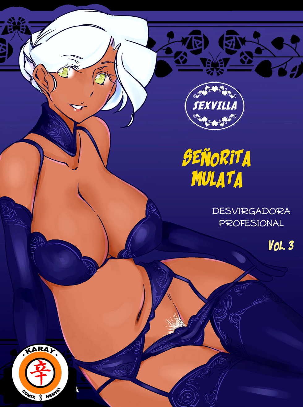 SEÑORITA MULATA 3   [Spanish] [Rewrite] [5eXv1LL4 - Mano Negra - KARAY] - Page 1