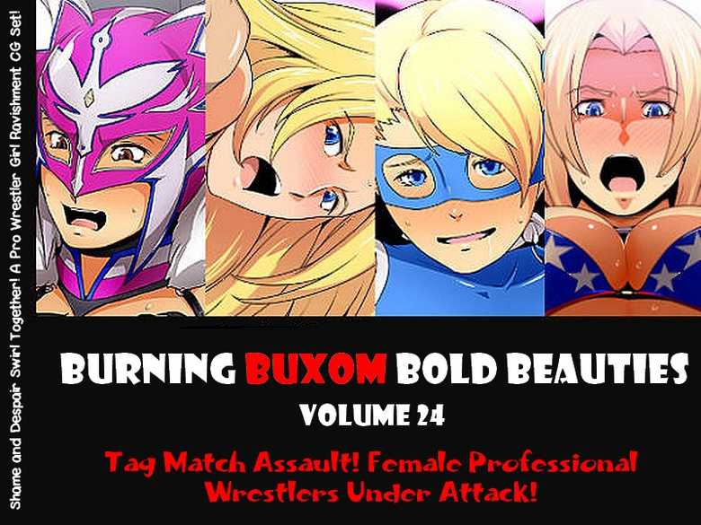 [Spiral Brain (Greco Roman)] Nettai Urin Vol. 24 ~Ryoujoku Tag Match! Nerawareta Joshi Pro Wrestler-tachi~ | BURNING BUXOM BOLD BEAUTIES VOLUME 24 Tag Match Assault! Female Professionals Wrestlers Under Attack! (Various) [English] [EHCOVE] - Page 1