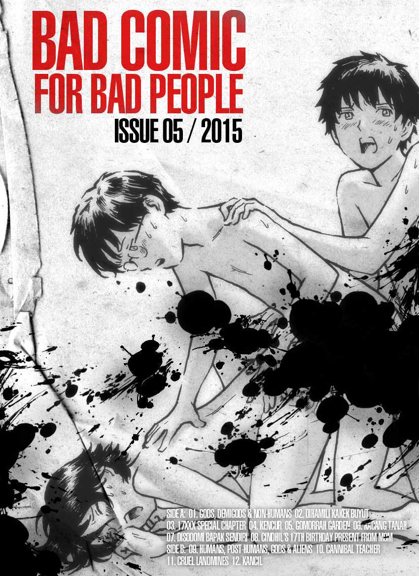 [Kharisma Jati] BAD COMIC FOR BAD PEOPLE Issue 05 (Indonesian) - Page 1