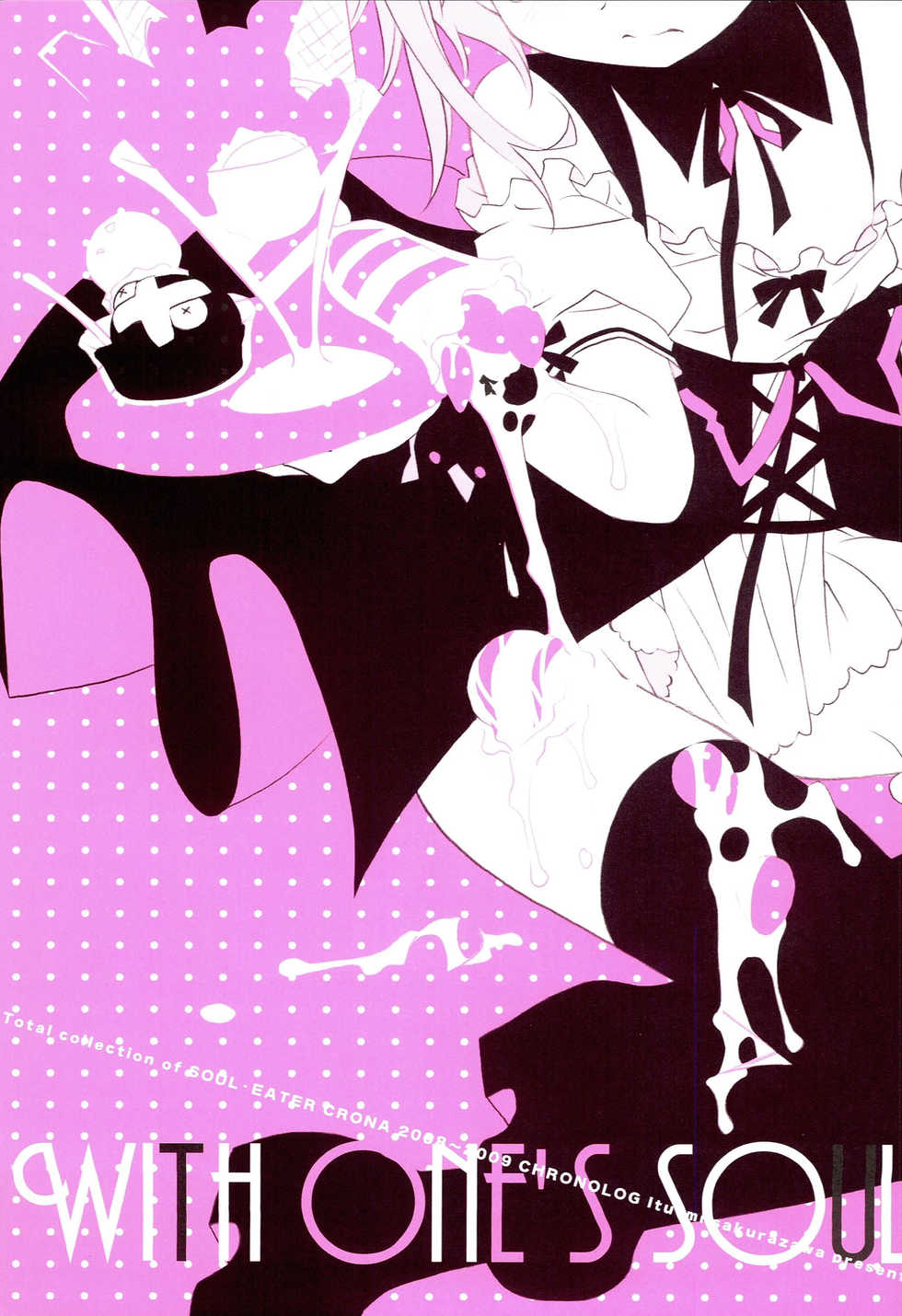 (C79) [CHRONOLOG (Sakurazawa Izumi)] WITH ONE'S SOUL (Soul Eater) - Page 2
