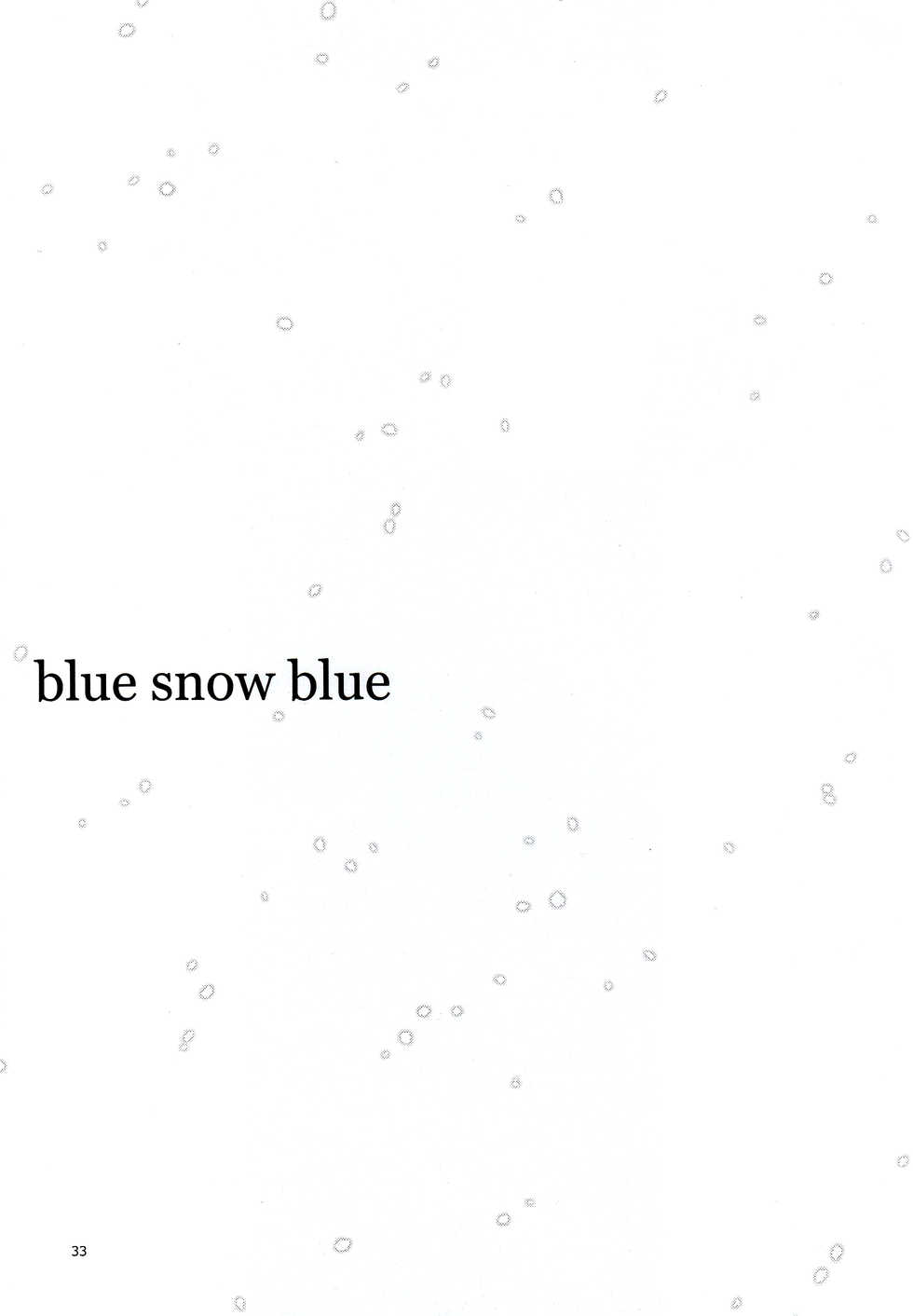 (C95) [Waku Waku Doubutsuen (Tennouji Kitsune)] blue snow blue scene.20 [Chinese] [新桥月白日语社] - Page 33