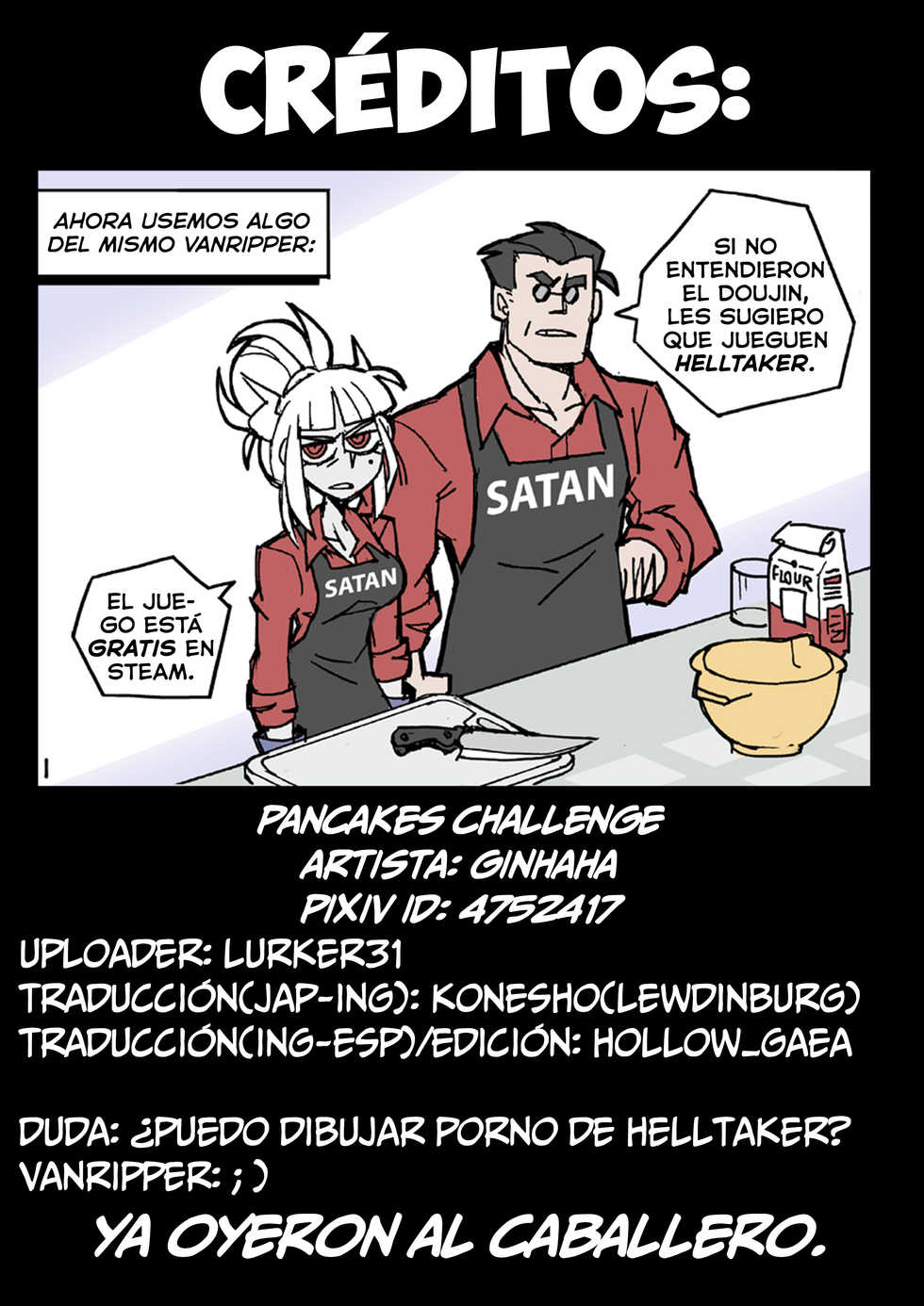 [Ginhaha] Pancakes Challenge | Desafío de Panqueques (Helltaker) [Spanish] [HGnF] - Page 22