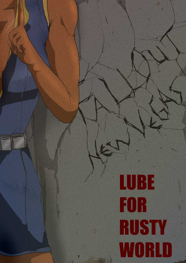 [Raia] FONV: LUBE FOR RUSTY WORLD Episode 1 - Page 1