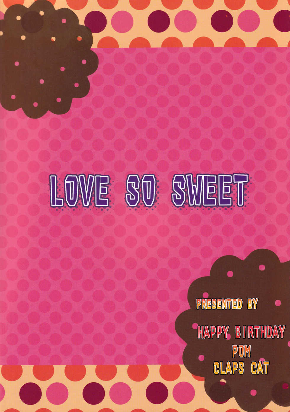 [Claps Cat, Happy Birthday, PoM (Homuraou, MARUchang, Monchy)] LOVE SO SWEET (Shugo Chara!) - Page 30