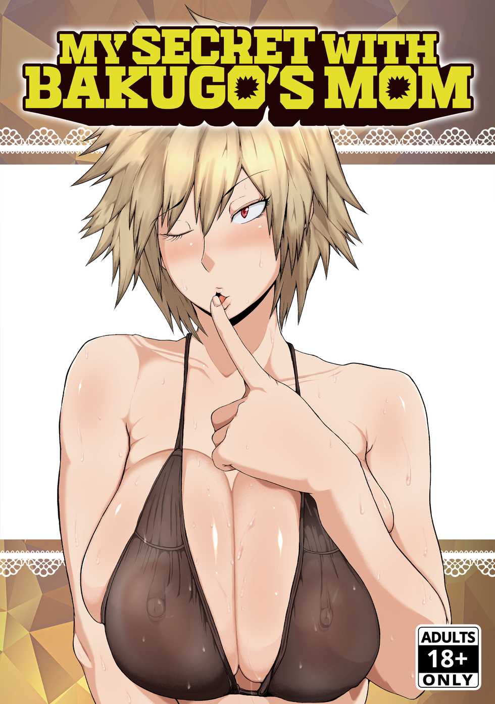 [KAZAMA DoJo (Mucc)] Boku to Bakugou Mama no Himitsu | My Secret With Bakugo's Mom (Boku no Hero Academia) [English] {2d-market.com} [Decensored] [Digital] - Page 1