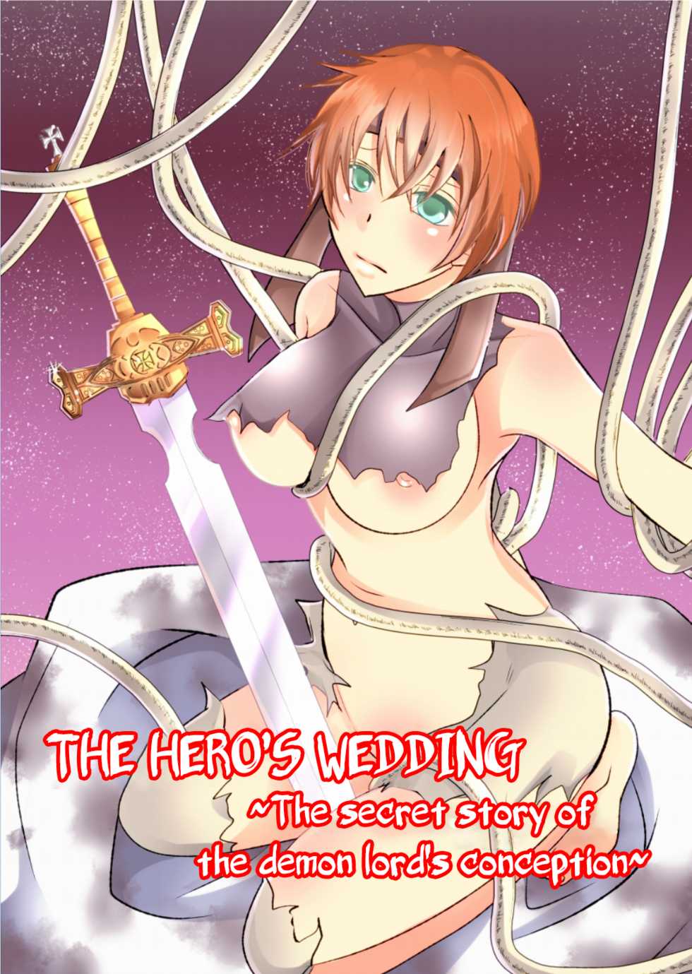 [Nemutai Neko] Yuusha no Yomeiri - Maou Tanjou Hiwa | The Hero's Wedding ~The secret story of the demon lord's conception~ [English] [ChoriScans] - Page 1