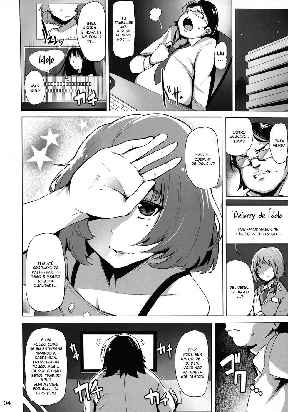 (C88) [wakamaker (wakamesan)] Cinderella Delivery (THE IDOLM@STER CINDERELLA GIRLS) [Portuguese-BR] [Mundo Hentai] - Page 4