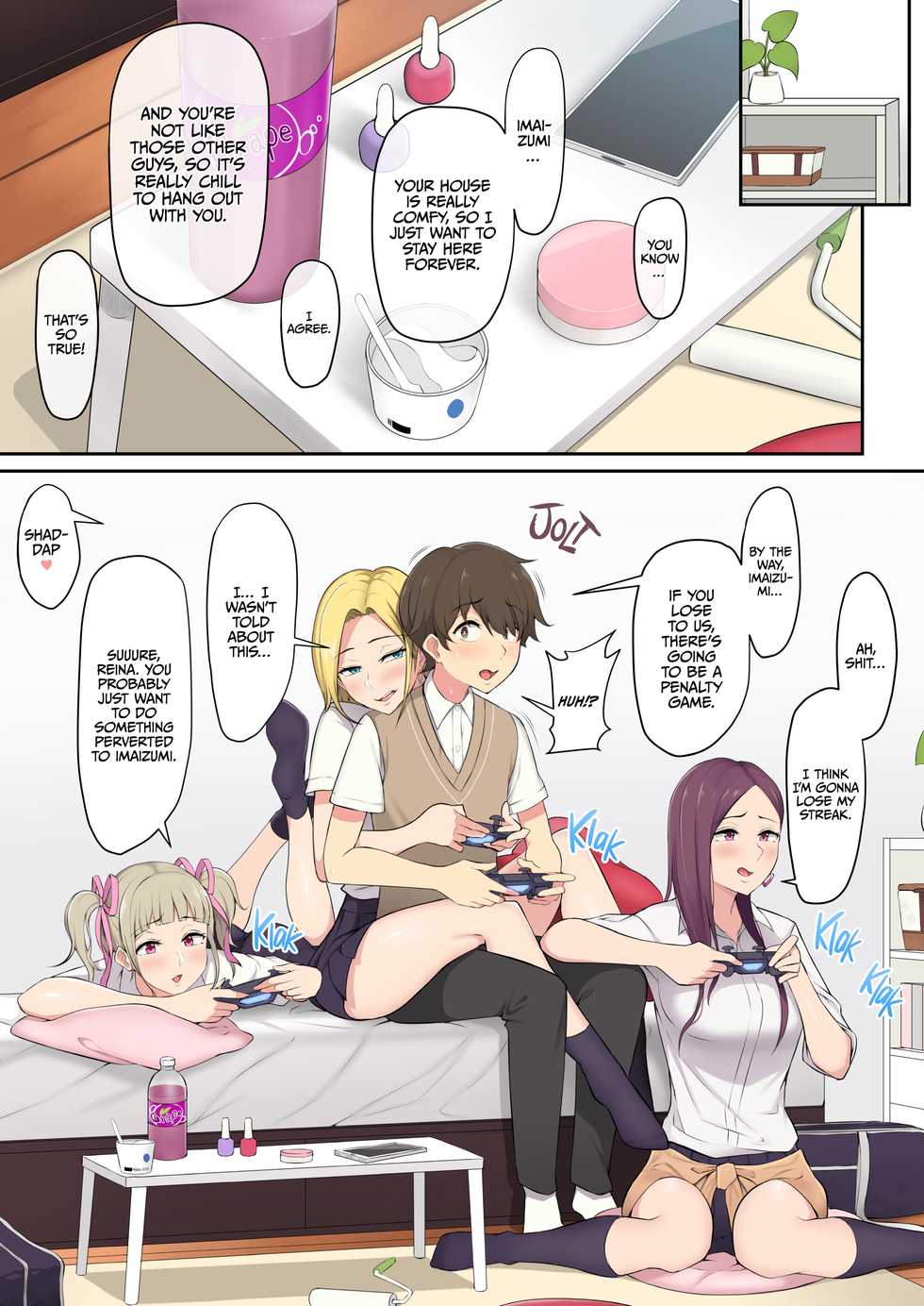 Nori5rou] Imaizumin-chi wa Douyara Gal no Tamariba ni Natteru Rashii | IMAIZUMI BRINGS ALL THE GYARUS TO HIS HOUSE [English] [Decensored] - Page 5