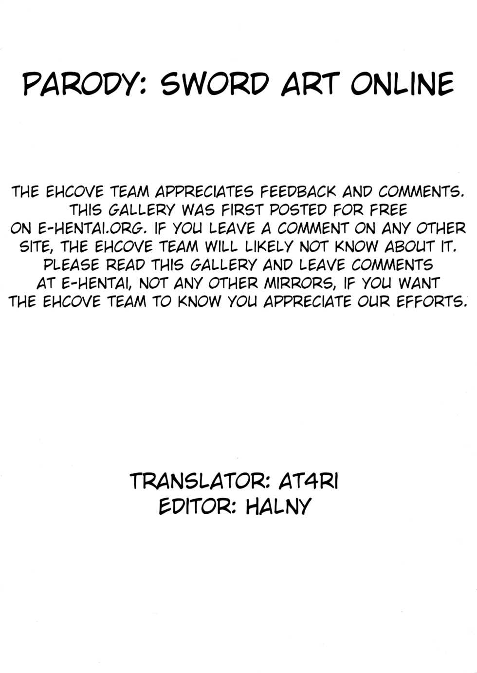 (HaruCC18) [Geiwamiwosukuu!! (Karura Syou)] Etsuraku no Sono | Garden of pleasure (Sword Art Online) [English] [EHCOVE] - Page 19