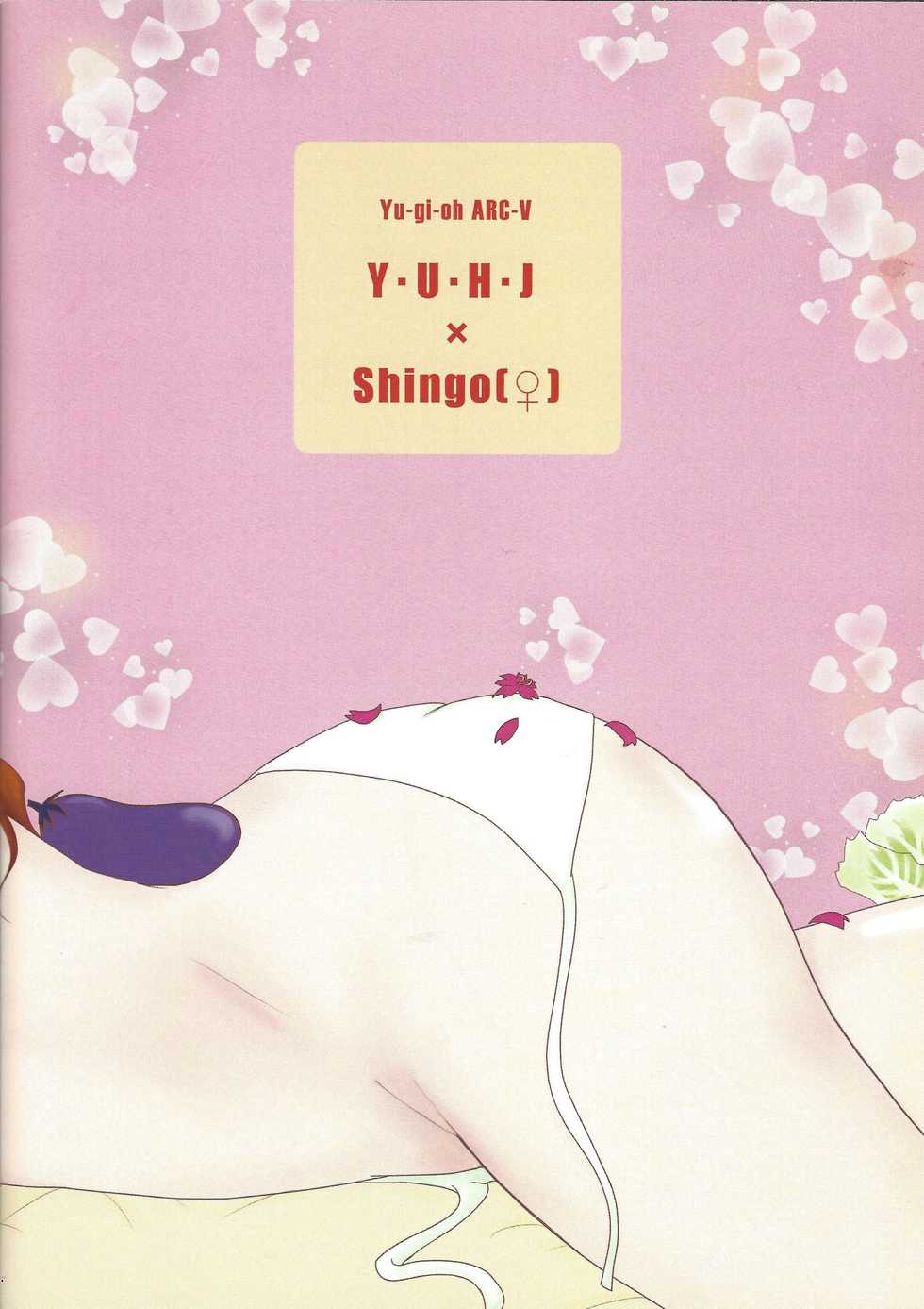 (Sennen Battle Phase 18) [Rainbow Connection (Sopra Nina)] Shingo-chan no Oyasai Tappuri Seikatsu (Yu-Gi-Oh! ARC-V) - Page 30