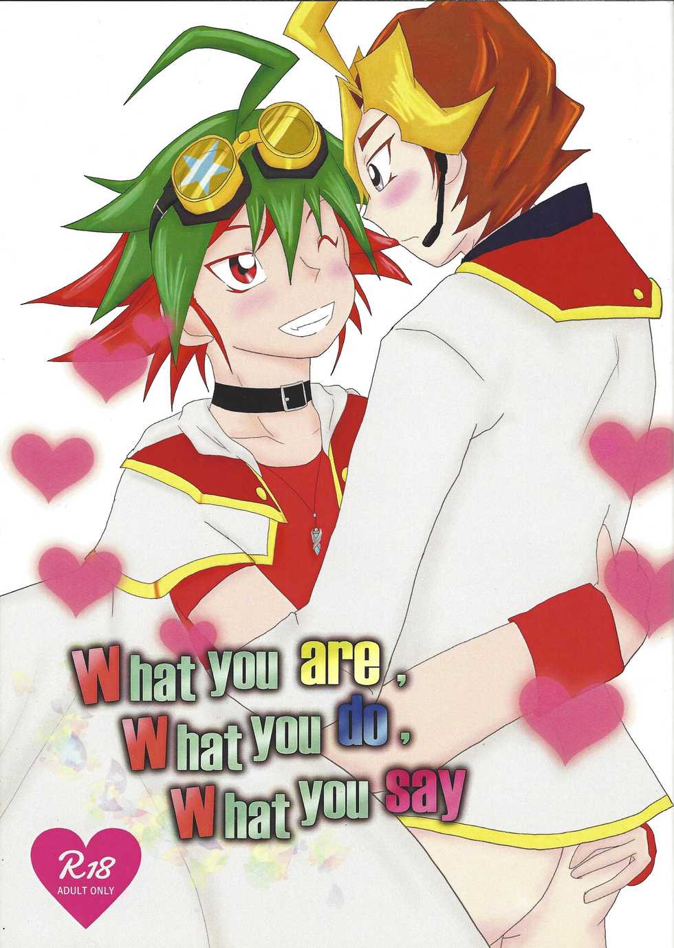 (Sennen Battle Phase 16) [Rainbow Connection (Sopra Nina)] What you are, What you do, What you say (Yu-Gi-Oh! ARC-V) - Page 1