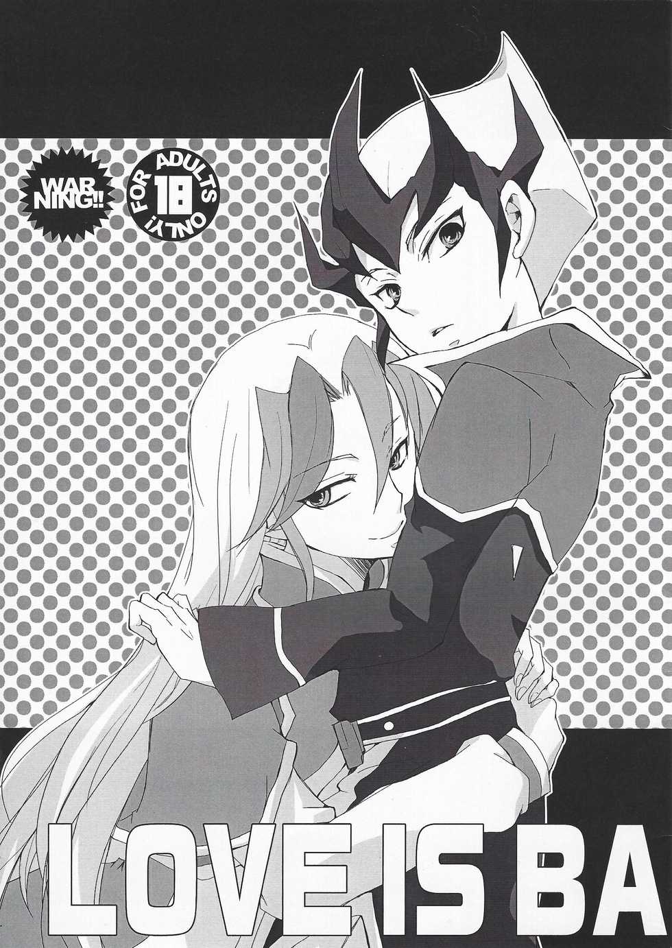 (DUEL PARTY) [BLACK WIDE SHOW (Tonomura Chiyo)] LOVE IS BATTLEFIELD (Yu-Gi-Oh! ZEXAL) - Page 1