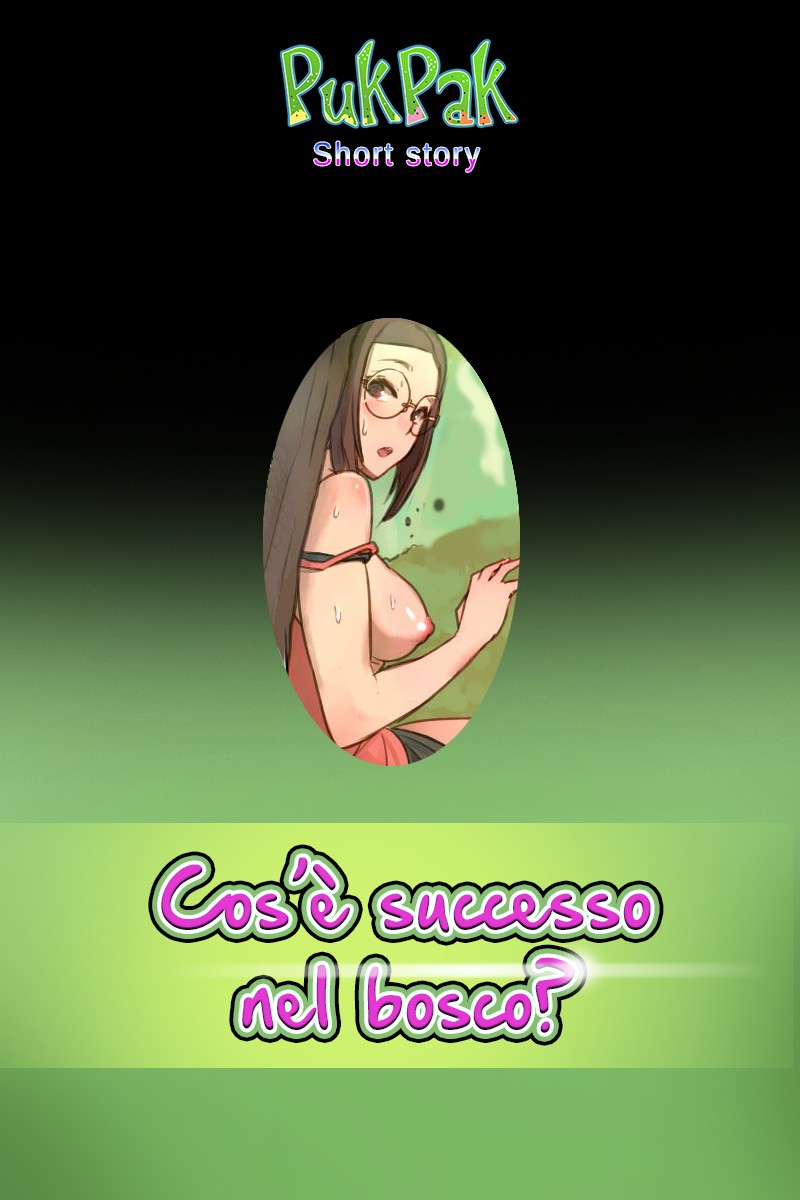 [Mr.takealook] Cos'è successo nel bosco? [PukPak] [Italiano] - Page 1