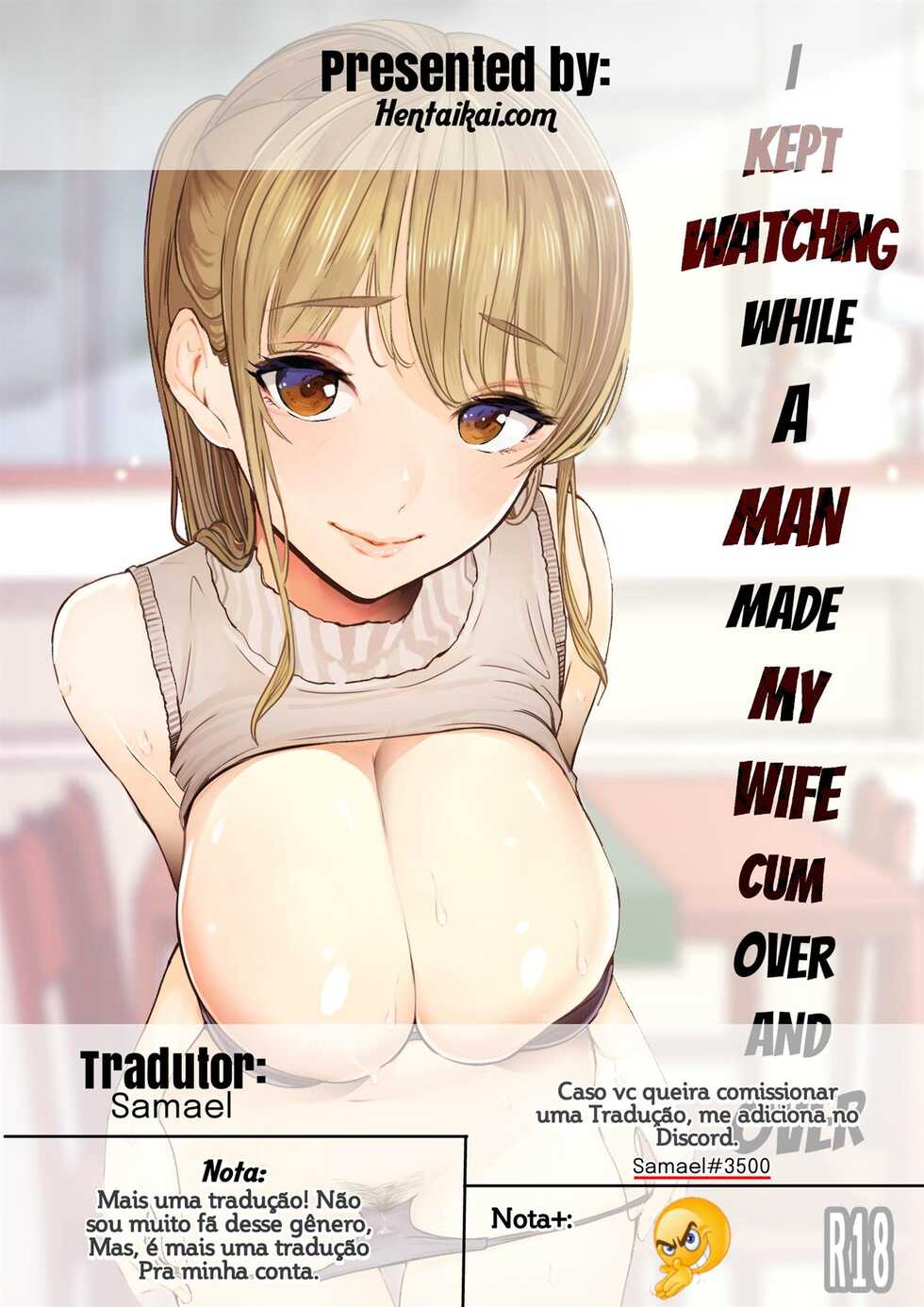 [September (Sanku)] Boku wa Tsuma ga Netorare Nando mo Ikasareru Sugata o Mitsuzuketa. [Portuguese-BR] [Samael] [Decensored] - Page 24