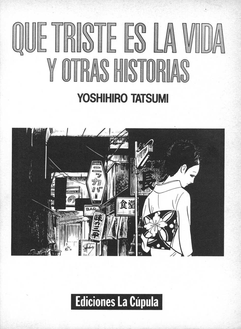 [Yoshihiro Tatsumi] Que triste es la Vida [Spanish] - Page 3