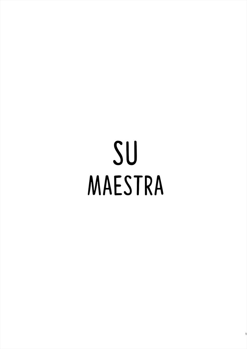 [E☆Roman Koubou (Edogawa Roman)] Sensei wa Deau Mae Kara Choukyou Sumi | Mi maestra que, antes de nuestro encuentro, había sido sometida (Spanish) [NeoDarkFansub] - Page 2