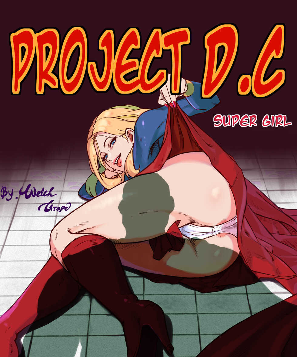 [웰치포도] Project D.C -SuperGirl [Chinese] - Page 1