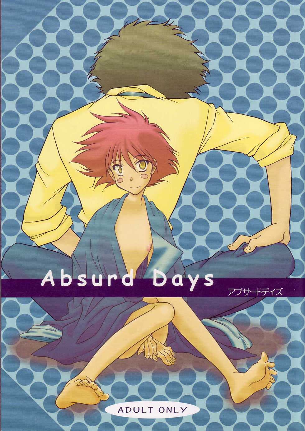 (C62) [Channel Rom (Minoh Rom)] Absurd Days (Cowboy Bebop) - Page 1