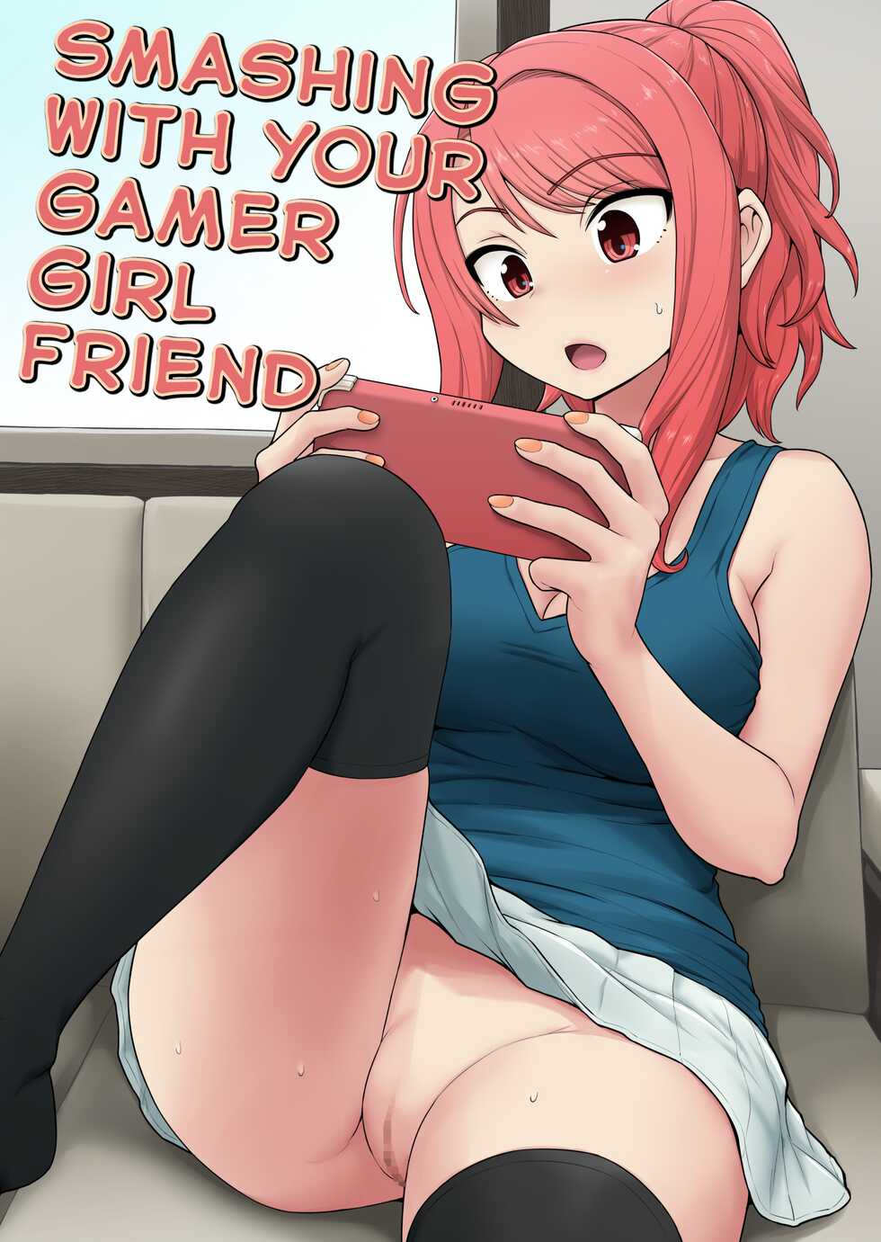 [Chimamire Yashiki (Gachonjirou)] Game Tomodachi no Onnanoko to Yaru Hanashi | Smashing With Your Gamer Girl Friend [English] [head empty] - Page 1