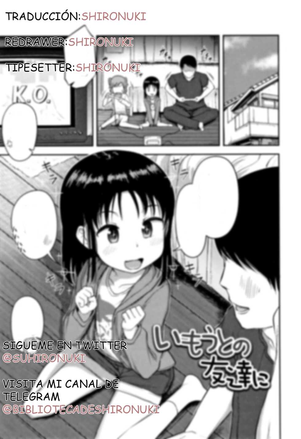 [Hayake] Imouto No Tomodachi Ni (Nani Suru no!? Onii-chan!!) [Spanish] [ShiroNuki] - Page 19
