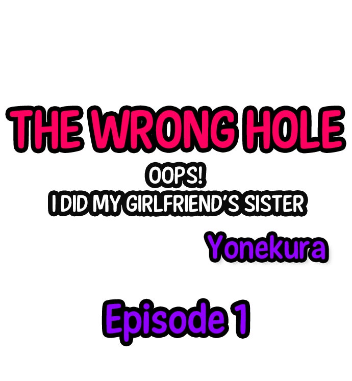 [Yonekura] The Wrong Hole – Oops! I Did My Girlfriend’s Sister (Complete) [English] - Page 2