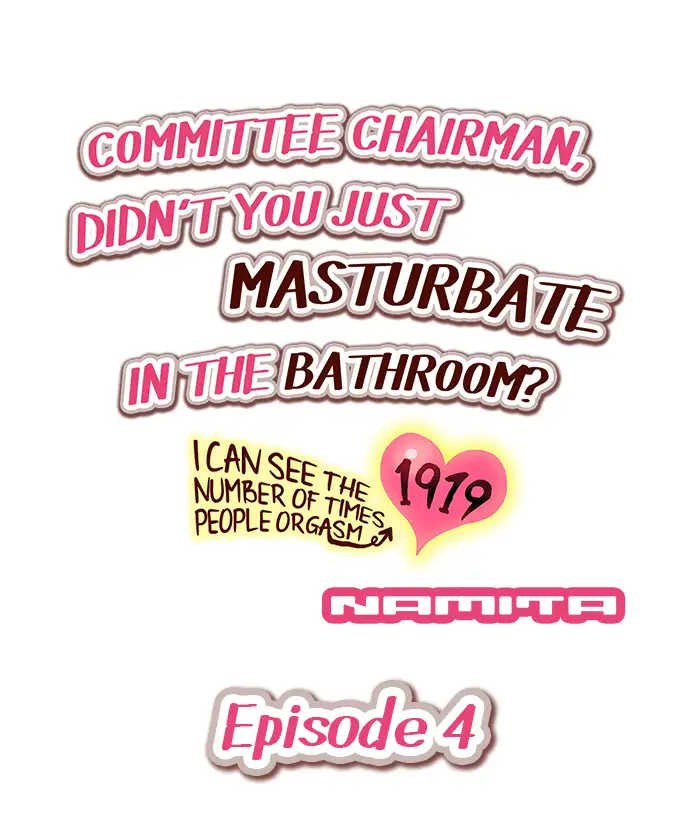[Namita] Committee Chairman, Didn't You Just Masturbate In the Bathroom? I Can See the Number of Times People Orgasm (Ch.1-125) [English] (Ongoing) - Page 29