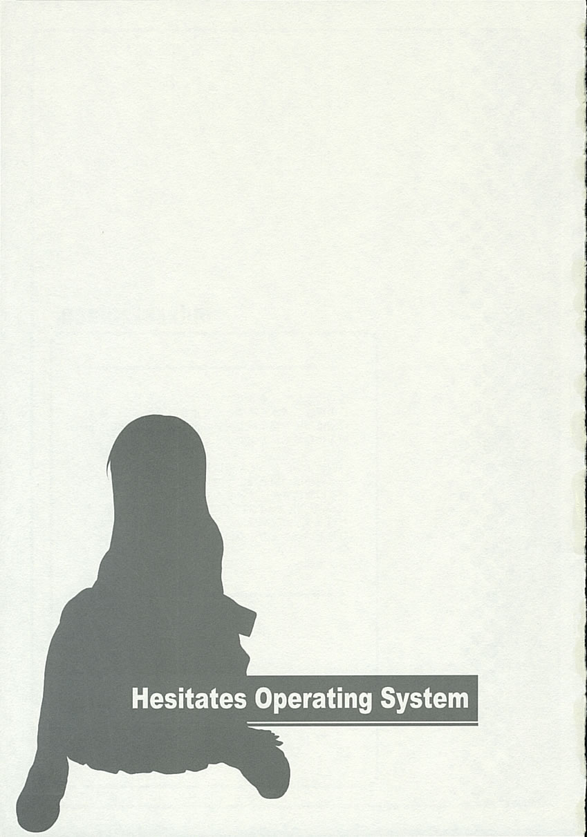 (C67) [waterwheel (Shirota Dai)] Hesitates Operating System (OS-tan) - Page 2