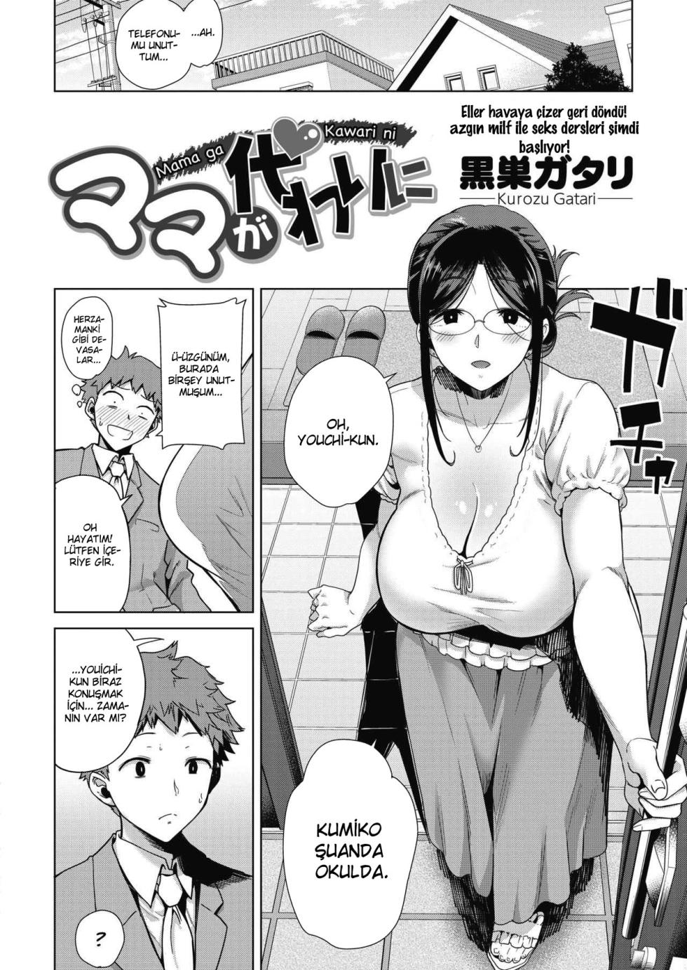 [Kurosu Gatari] Mama ga Kawari ni | Mom's the Substitute! (COMIC HOTMILK 2019-10) [Turkish] {krakenceviri} [Digital] - Page 2