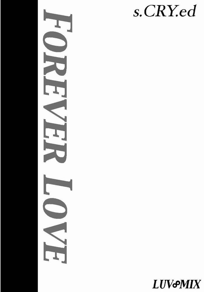 [LUV MIX (Kaga Yuuta)] Forever Love (s-CRY-ed) - Page 1