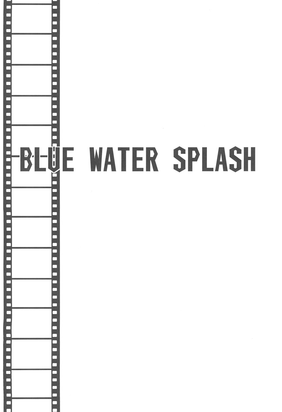 (C90) [Ootsuku Shouji (Shinjinkun)] BLUE WATER SPLASH vol 38 - Page 26