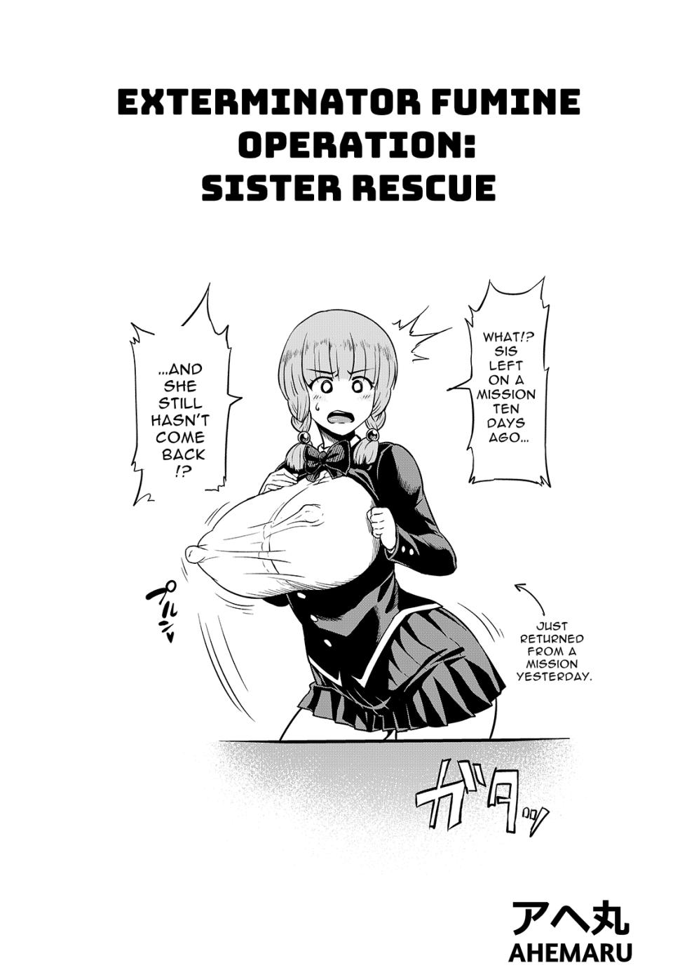 [Ahemaru] Taichuushi Fumine no "Ane Kyuushutsu Ninmu" | Exterminator Fumine ~Operation: Sister Rescue~ [English][McFidget] - Page 1