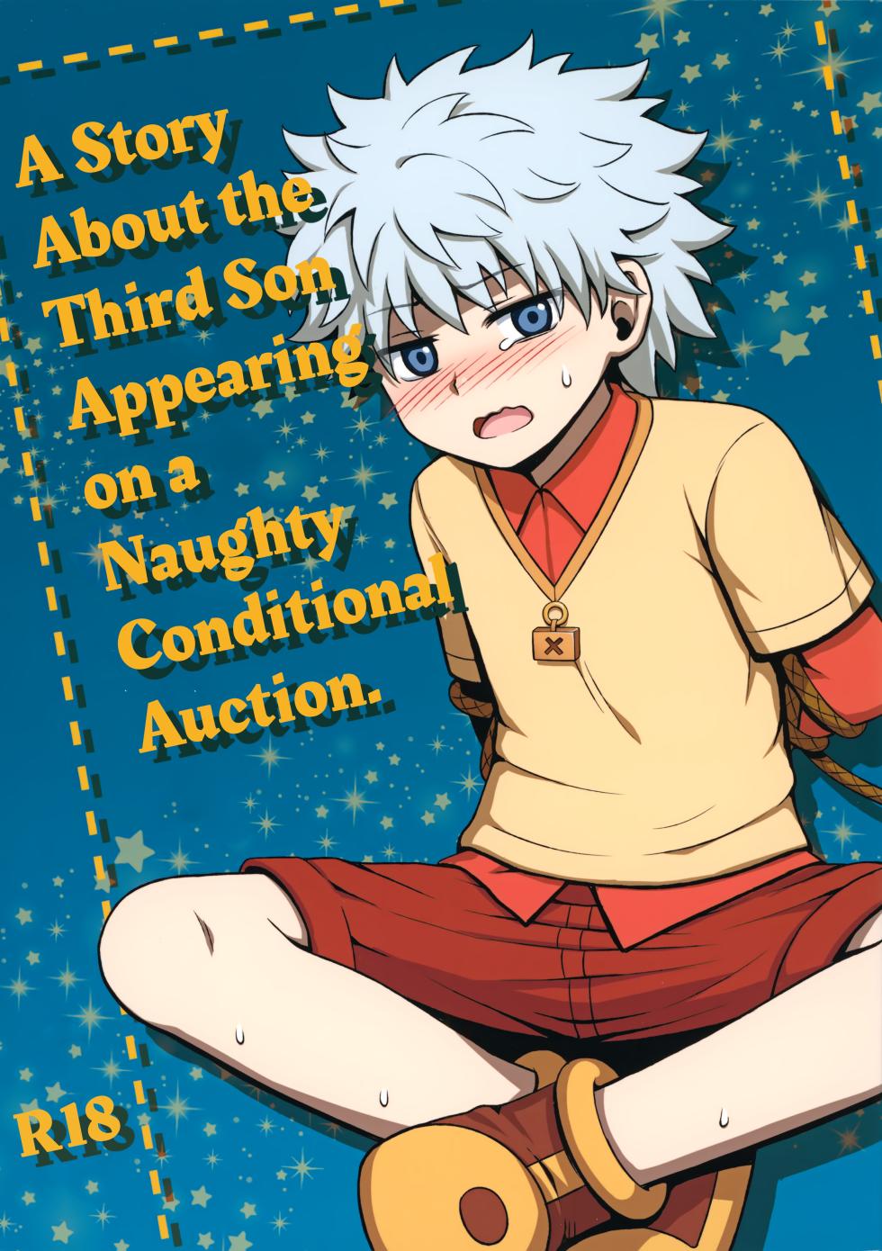 (C82) [Shounen Byoukan (Kanno Izuka)] Sannan ga Ecchi na Jouken Kyoubai ni Deru Ohanashi. | A Story About the Third Son Appearing on a Naughty Conditional Auction. (Hunter x Hunter) [English] {Chin²} - Page 1