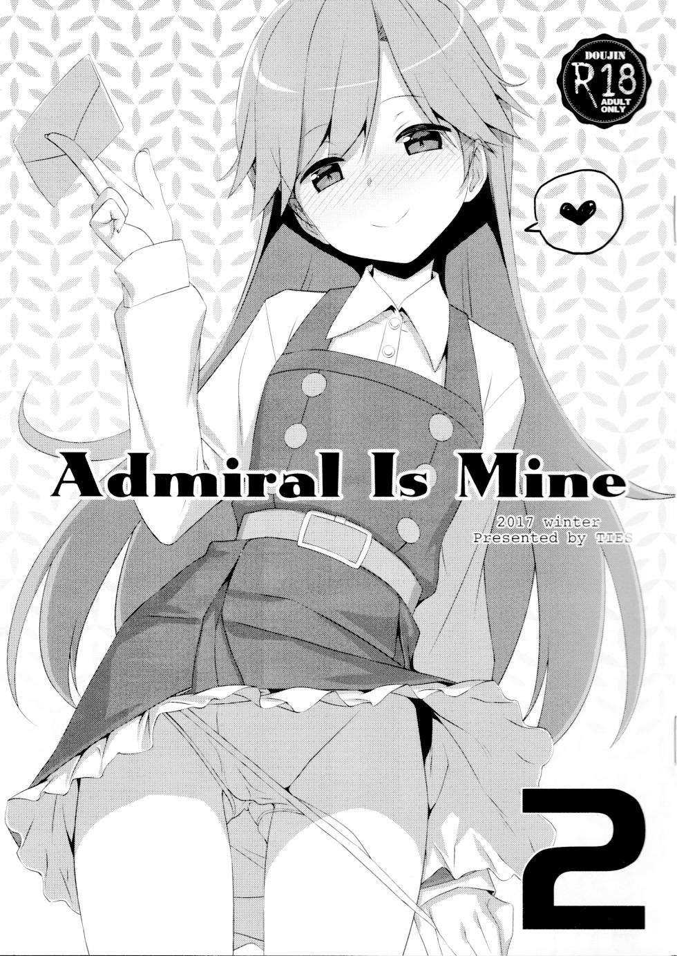 (C93) [TIES (Takei Ooki)] Admiral Is Mine 2 (Kantai Collection -KanColle-) [Chinese] [吸住没碎个人汉化] - Page 1