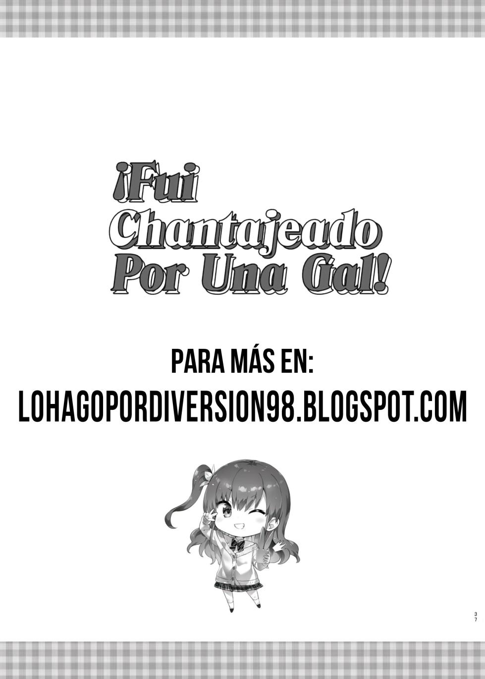 [Neko wa Manma ga Utsukushii (Hisasi)] Gal ni Odosareteimasu | ¡Fui Chantajeado Por Una Gal! [Spanish] [Lo Hago por Diversión] [Digital] - Page 38