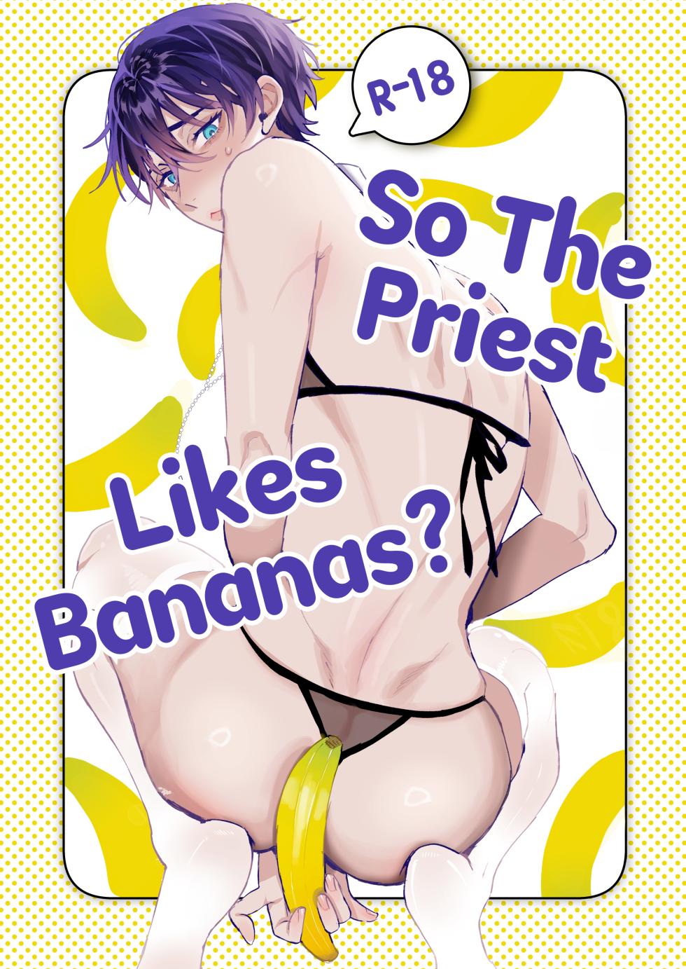 [Shikino Ito] Shinpu-san No Suki Na Mono tte Banana? | So The Priest Likes Bananas? [English] [A Cool Person] [Digital] - Page 1